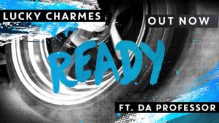 Charmes  Ready ft Da Professor Official Visualizer [upl. by Elatan12]