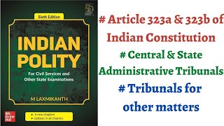 V156 CentralState Administrative Tribunals Article 323a amp 323b M Laxmikanth Polity IASPCS [upl. by Anamuj]