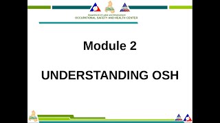 Module 2 of 6  DOLE OSH Mandatory Safety Seminar for Workers [upl. by Ainola899]