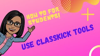 How to use ClassKick as a Student [upl. by Behre]