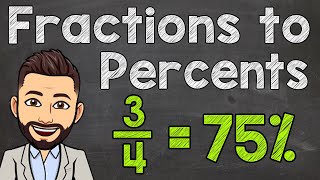 Converting Fractions to Percents [upl. by Niles]