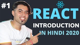 Introduction to React  ReactJS Tutorial for Beginners in Hindi 2020 1 [upl. by Lauryn]