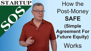 How the PostMoney SAFE Simple Agreement for Future Equity works [upl. by Ellehsal816]