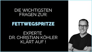 Fettwegspritze  Die wichtigsten Fragen erklärt ✓  👨‍⚕️ Dr Köhler in Zürich [upl. by Aciram]