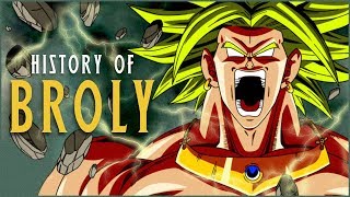 History of Broly Dragon Ball [upl. by Lesya]