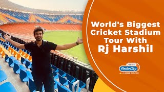 Worlds Biggest Cricket Stadium Tour with RJ Harshil  Narendra Modi Stadium in Ahmedabad [upl. by Tserrof]