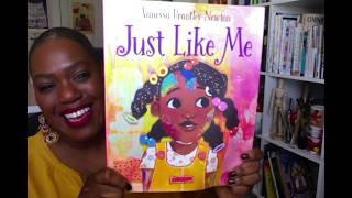 quotJust Like Mequot by Vanessa BrantleyNewton  PBS Books Storytime [upl. by Ayouqes]