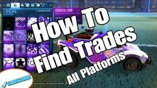 UPDATED 2022 How To Find Trades On Rocket League All Platforms Rocket League Trading [upl. by Arber]