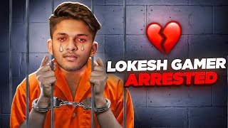 Lokesh Gamer ARRESTED 🥺💔  EPISODE 2 [upl. by Atcele530]