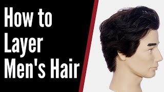 How to Layer Mens Hair  TheSalonGuy [upl. by Clarisa]