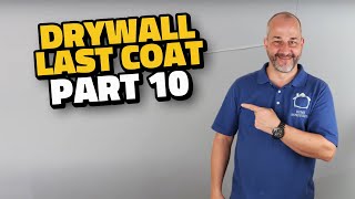 Complete Drywall Installation Guide Part 10 Final Coat [upl. by Sidnala836]