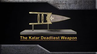 The Katar Deadliest Weapon From Ancient Indian History Push Dagger [upl. by Koerlin]