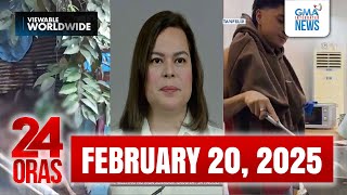 24 Oras Express February 20 2025 HD [upl. by Nodearb142]