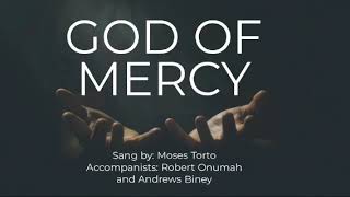 God of Mercy and Compassion Lyrics Video [upl. by Angil103]