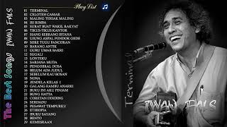 ‼️BEST OF SONG IWAN FALS TERMINAL  FULL ALBUM LAGU LAWAS [upl. by Adalheid]