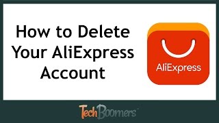 How to Delete Your AliExpress Account [upl. by Gnagflow]