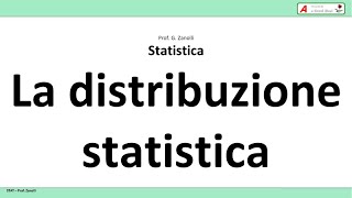 Statistica facile  03  La distribuzione statistica [upl. by Norod]