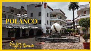 HISTORIA de POLANCO Ciudad de México [upl. by Sup318]