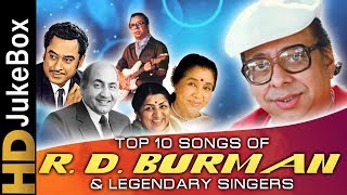 Top 10 Songs of RD Burman amp Legendary Singers  Kishore Kumar Lata Mangeshkar Mohammed Rafi [upl. by Robins]