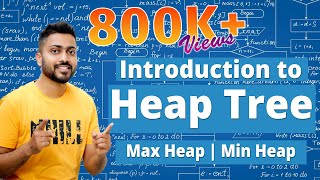 L38 Introduction to Heap Tree with examples  Max Min Heap [upl. by Undis]