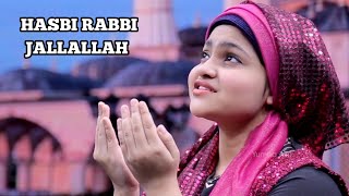 Hasbi Rabbi Jallallah Naat By Yumna Ajin [upl. by Eseerehs]