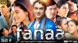 Fanaa Full Movie 2006  Aamir Khan  Gautami Kapoor  Vrajesh Hirjee Singh  Review amp Facts HD [upl. by Elleret127]