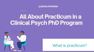 What is Practicum  Clinical Psychologist Training [upl. by Helbonnah120]