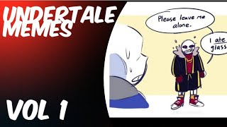 UNDERTALE memes Vol 1 [upl. by Eenaffit]