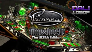 Pro Pinball Timeshock The ULTRA Edition PC Gameplay 1080p 60fps [upl. by Dawna]