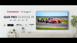 THOMSON Google TV QLED Pro [upl. by Hilde270]