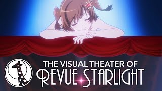 Staging The Story The Visual Theater of Revue Starlight [upl. by Demy922]