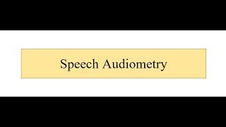 Speech Audiometry [upl. by Kenny]