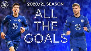 ALL Chelsea Goals 202021  Best Goals Compilation  Chelsea FC [upl. by Onek661]