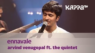 Ennavale  Arvind Venugopal f The Quintet  Music Mojo  Kappa TV [upl. by Novat]