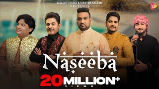 Naseeba Official VIdeo  Master Saleem  Khan Saab  Kamal Khan  Feroz Khan  Sher Mian Daad [upl. by Ecar]