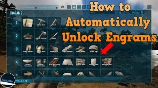 How to make Engrams Automatically unlock Engrams on your Ark Nitrado Server Ninjakiller [upl. by Yasui]