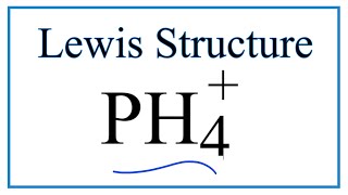 How to Draw the Lewis Dot Structure for PH4 [upl. by Tamra271]