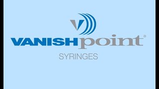 VanishPoint® Syringe [upl. by Nichol379]