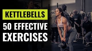 50 Of The Most Effective Kettlebell Exercises For Your At Home Workouts [upl. by Alaehcim847]