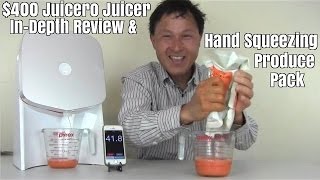 400 Juicero Juicer InDepth Review amp Hand Squeezing Produce Pack [upl. by Eentrok]