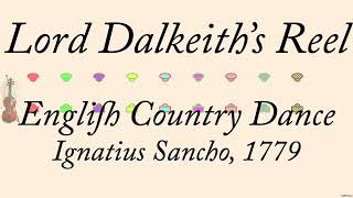 Lord Dalkeiths Reel [upl. by Karrah]