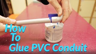 Gluing PVC Conduit for Electrical Wiring [upl. by Paris]