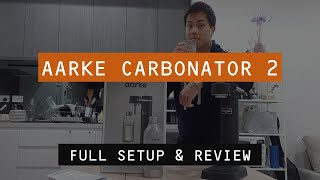 Aarke Carbonator 2 Sparkling Water Maker Is it Worth It  Full Review [upl. by Laen]