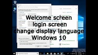 Welcome screen login screen change display language Windows 10 [upl. by Kippar]