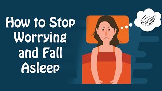 Sleep Anxiety and Insomnia How to Sleep Better When Youre Anxious [upl. by Yelad]