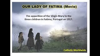 The Miracle of Our Lady of Fatima Full Movie  Blessed Virgin Mary Apparition [upl. by Ydneh]