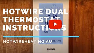 Hotwire Under Floor Heating Dual Thermostat Instructions [upl. by Ainna865]