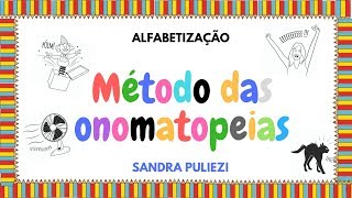 Método de alfabetização  O método das onomatopeias [upl. by Dlarej23]