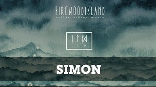 Firewoodisland  Simon [upl. by Ahsai]