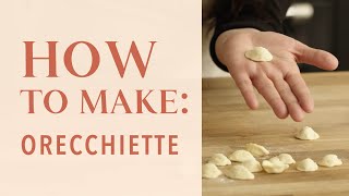 How to make orecchiette pasta [upl. by Cathyleen220]